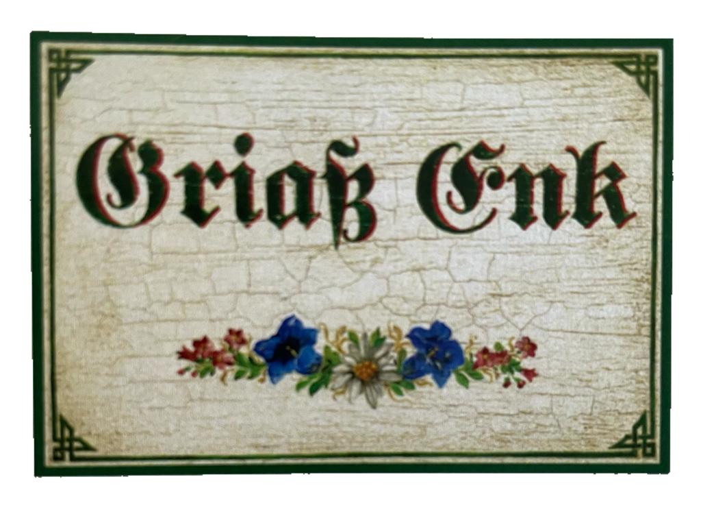 Nostalgie Holzschild Griaß Enk Grüß Euch Begrüßung Hallo Willkommen Schild