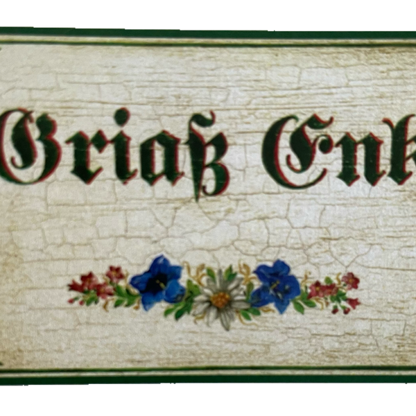Nostalgie Holzschild Griaß Enk Grüß Euch Begrüßung Hallo Willkommen Schild