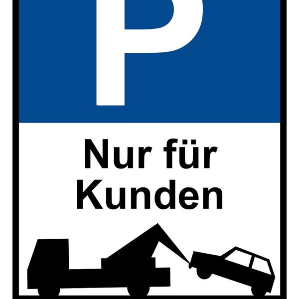 Schild Parkplatz Nur für Kunden Parken 12x18 / 20x30 / 30x40 Blech od. Holz
