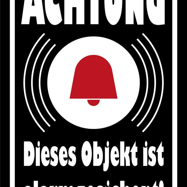 Schild Achtung Objekt alarmgesichert! 12x18 / 20x30 / 30x40 Blech od. Holz