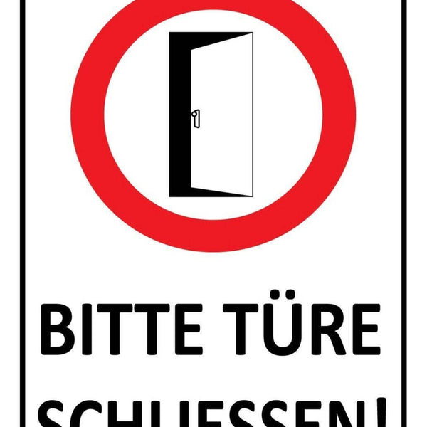 Schild bitte türe schliessen 12x18 / 20x30 / 30x40 blech od. holz