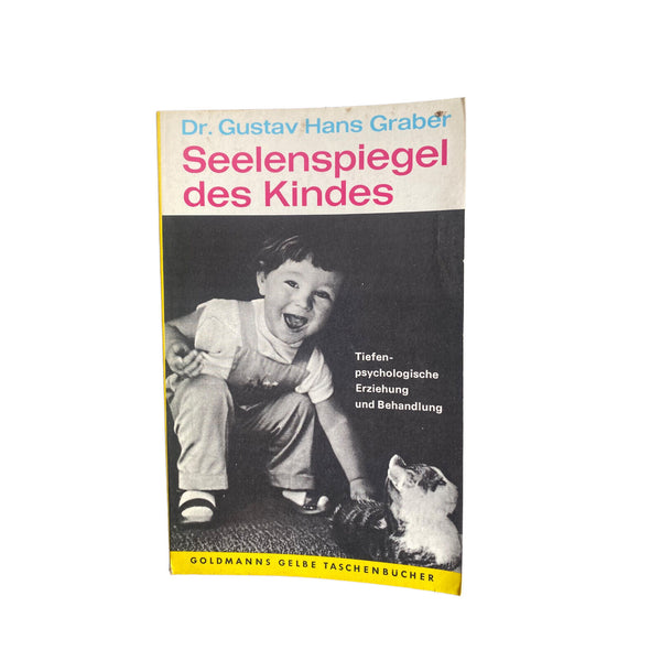 Gustav Hans Graber - SEELENSPIEGEL DES KINDES  + Abb