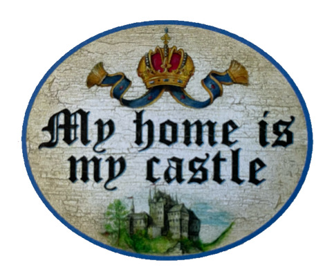 Nostalgie Holzschild My Home Is My Castle Haus Zuhause Meine Burg König Schild