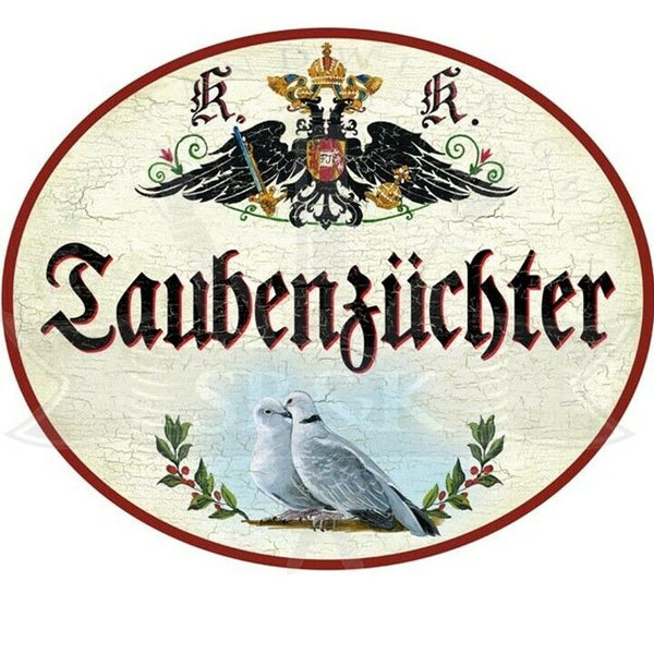 KuK Nostalgie Holzschild "Taubenzüchter"