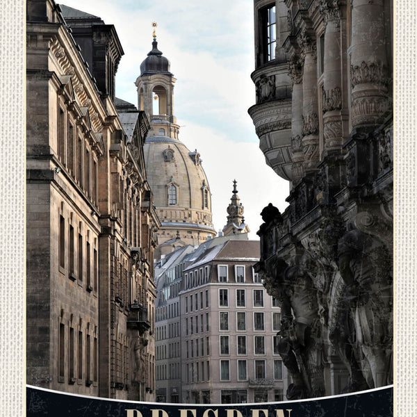 Schild Dresden Germany Frauenkirche Stadt D 12x18 20x30 30x40 Blech/Holz