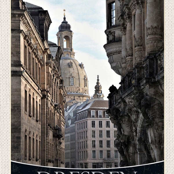 Schild Dresden Germany Frauenkirche Stadt D 12x18 20x30 30x40 Blech/Holz