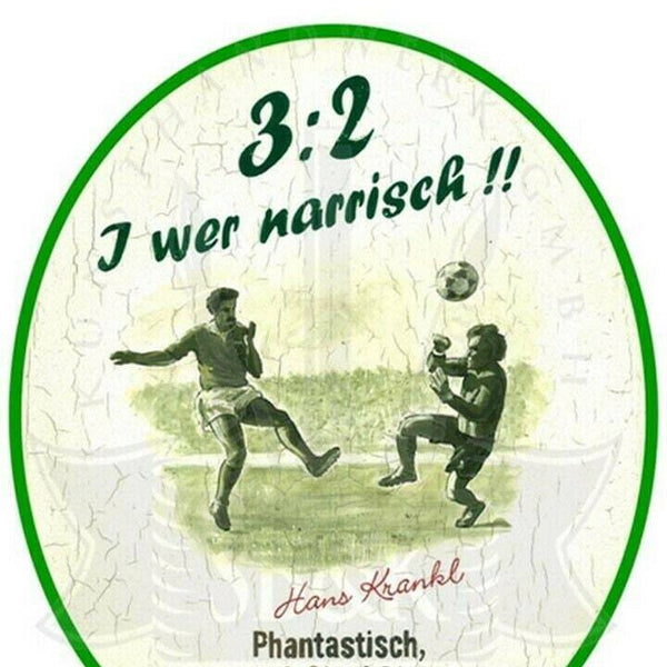 Kuk nostalgie holzschild "i wer narrisch"