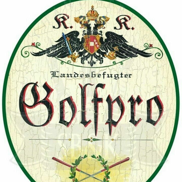 KuK Nostalgie Holzschild "Golfpro"