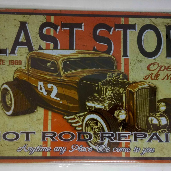 Nostalgie Retro Blechschild Last Stop "Hot Rod Repair" 30x20 50141