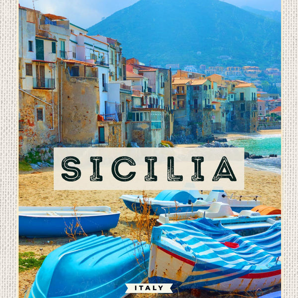 Schild Sicilia Italy Sizilien Italien Boote Küste 12x18 20x30 30x40 Blech/Holz