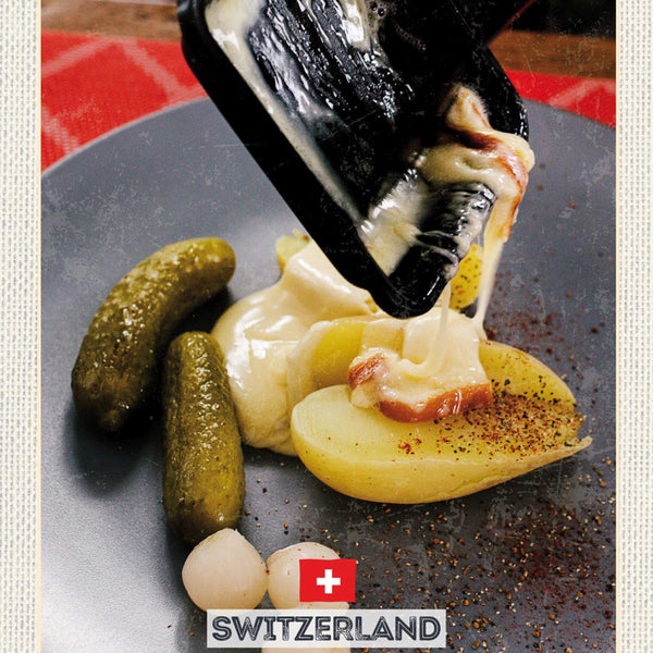 Schild Switzerland Schweiz Raclette Schmelz Käse 12x18 20x30 30x40 Blech/Holz