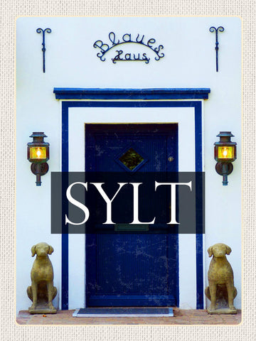 Schild Sylt Insel Blaues Haus Eingang Ostfriesland 12x18 20x30 30x40 Blech/Holz