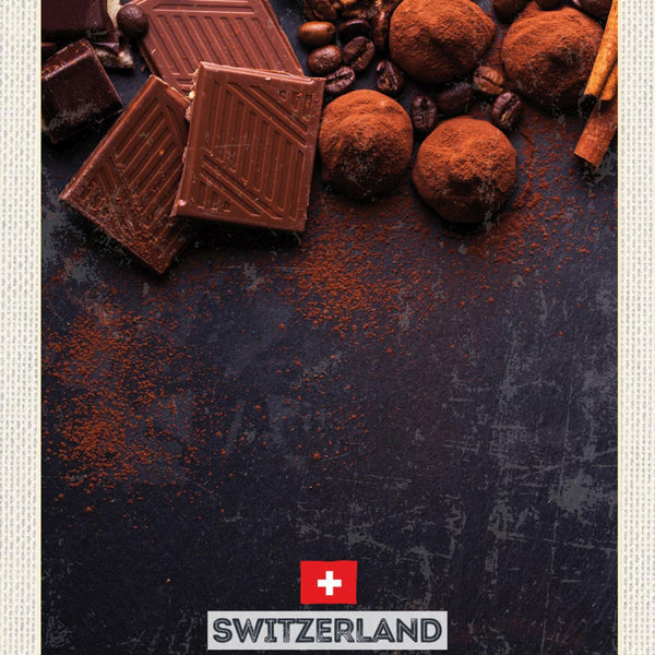 Schild Switzerland Schweiz Schweizer Schokokade 12x18 20x30 30x40 Blech/Holz