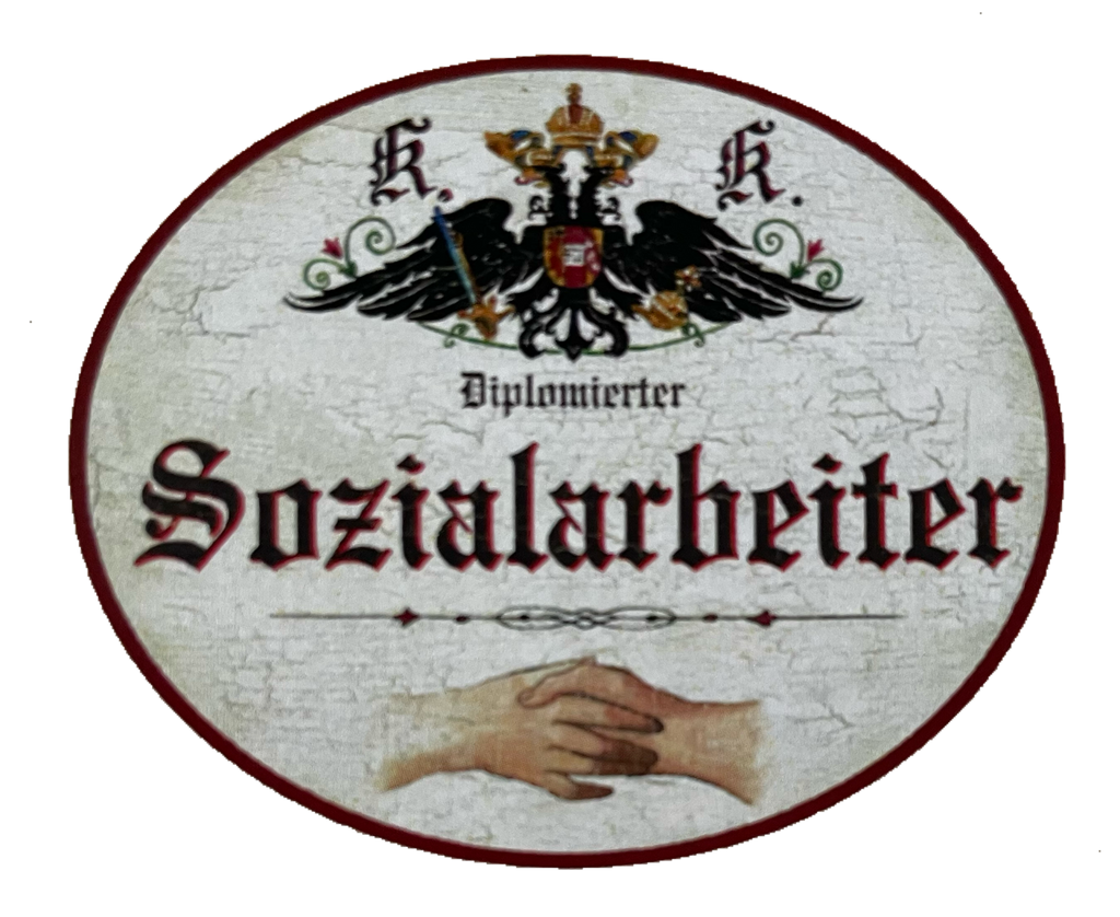 KuK Nostalgie Holzschild Diplomierter Sozialarbeiter Helfer Leben Alltag Schild