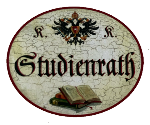 KuK Nostalgie Holzschild Studienrath Titel Studienrat Lehrer Schild