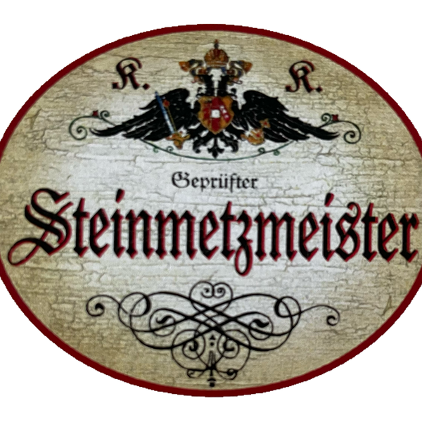 KuK Nostalgie Holzschild Geprüfter Steinmetzmeister Steinmetz Handwerk Schild