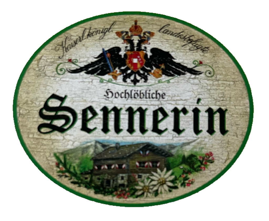 KuK Nostalgie Holzschild Landesbefugte Hochlöbliche Sennerin Alm Hirtin Schild