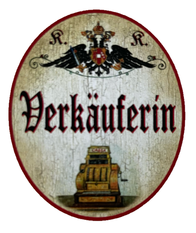 KuK Nostalgie Holzschild Verkäuferin Verkauf Einzelhandel Kunden Geschäft Schild