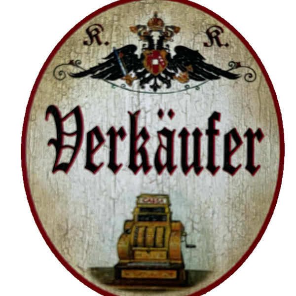 KuK Nostalgie Holzschild Verkäufer Verkauf Einzelhandel Kunden Geschäft Schild