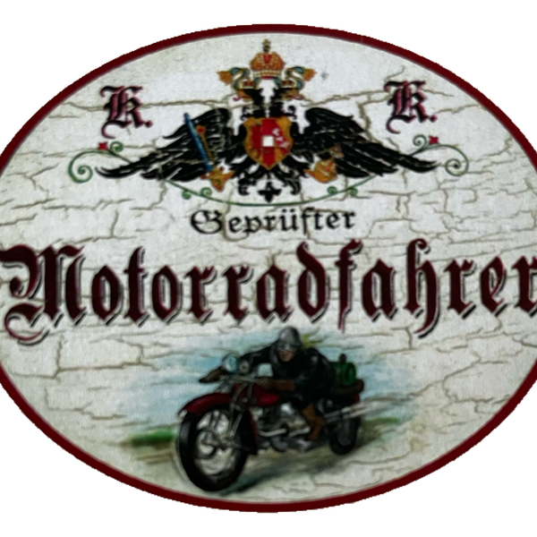 KuK Nostalgie Holzschild Geprüfter Motorradfahrer Biker Motorrad Bike Schild