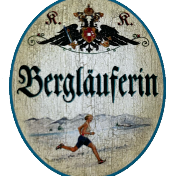 KuK Nostalgie Holzschild Bergläuferin Laufen Lauf Sport Joggen Berge Schild