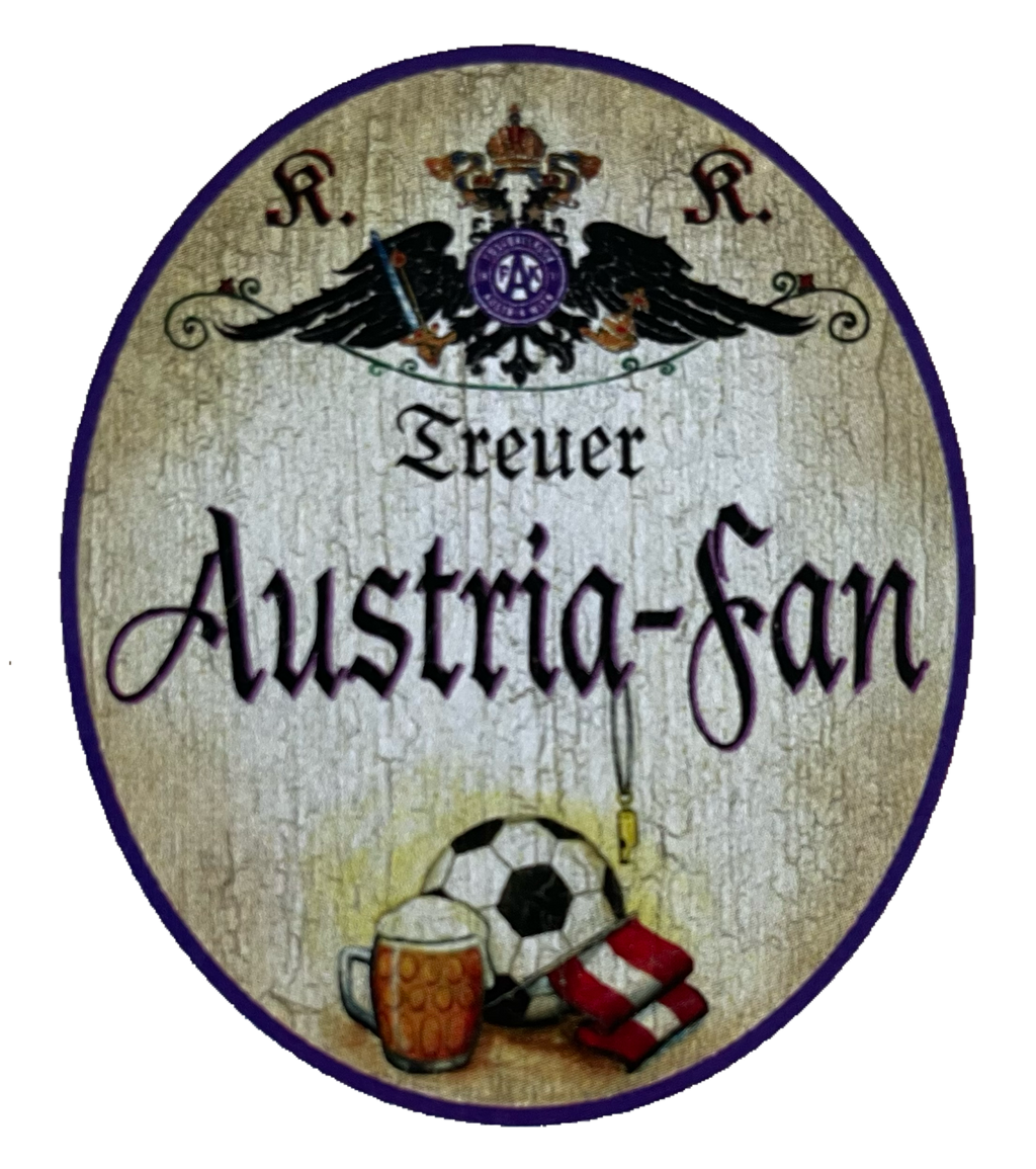 KuK Nostalgie Holzschild Treuer Austria Fan Wien Fußball Team Bundesliga Schild