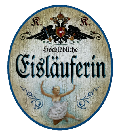 KuK Nostalgie Holzschild Hochlöbliche Eisläuferin Kunst Eislaufen Sport Schild