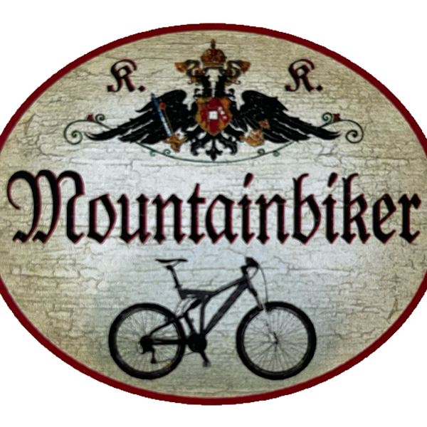 KuK Nostalgie Holzschild Mountainbiker Mountainbike Fahrrad Radfahrern Schild