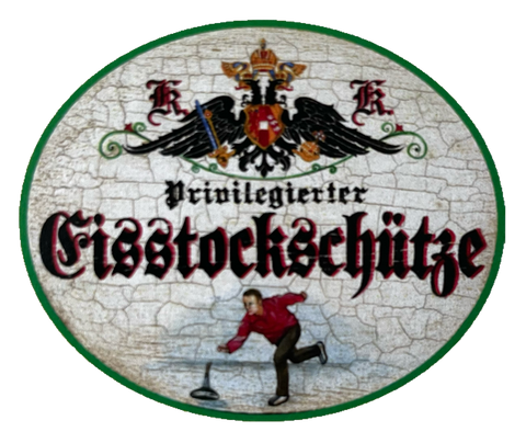 KuK Nostalgie Holzschild Privilegierter Eisstockschütze Eisstockschießen Schild