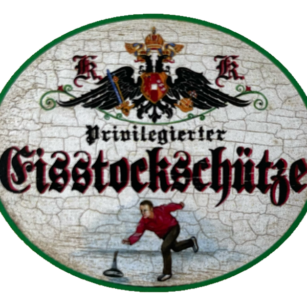 KuK Nostalgie Holzschild Privilegierter Eisstockschütze Eisstockschießen Schild