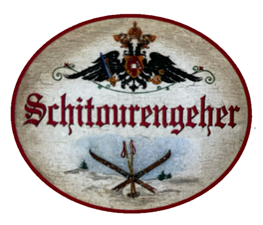 KuK Nostalgie Holzschild Schitourengeher Schi Tour Ski Winter Schnee Schild