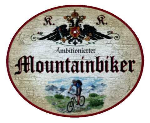 KuK Nostalgie Holz Schild Ambitionierter Mountainbiker Mountainbike Fahrrad