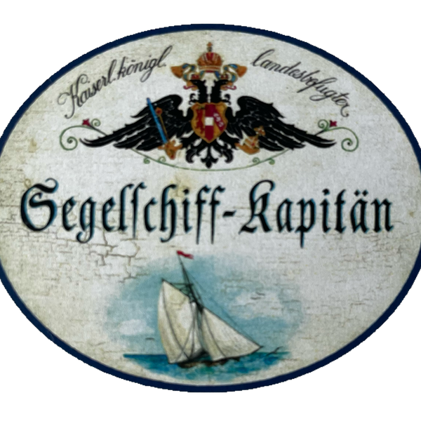 KuK Nostalgie Holzschild Landesbefugter Segelschiff Kapitän Schifffahrt Schild