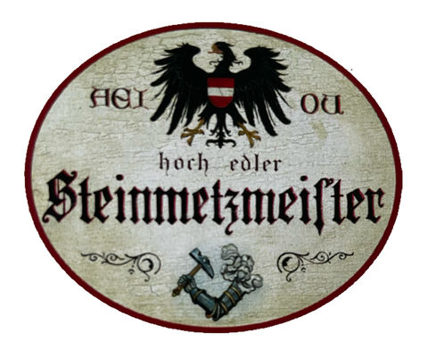 KuK Nostalgie Holzschild Hoch Edler Steinmetzmeister Steinmetz Handwerk Schild