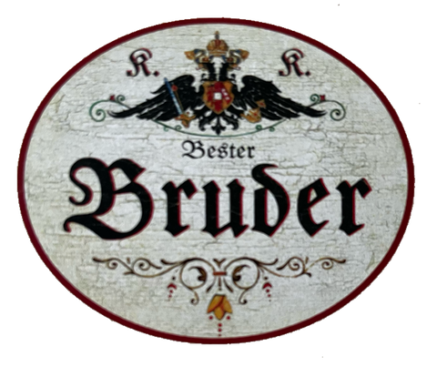 KuK Nostalgie Holzschild Bester Bruder Geschwister Familie Verwandter Schild
