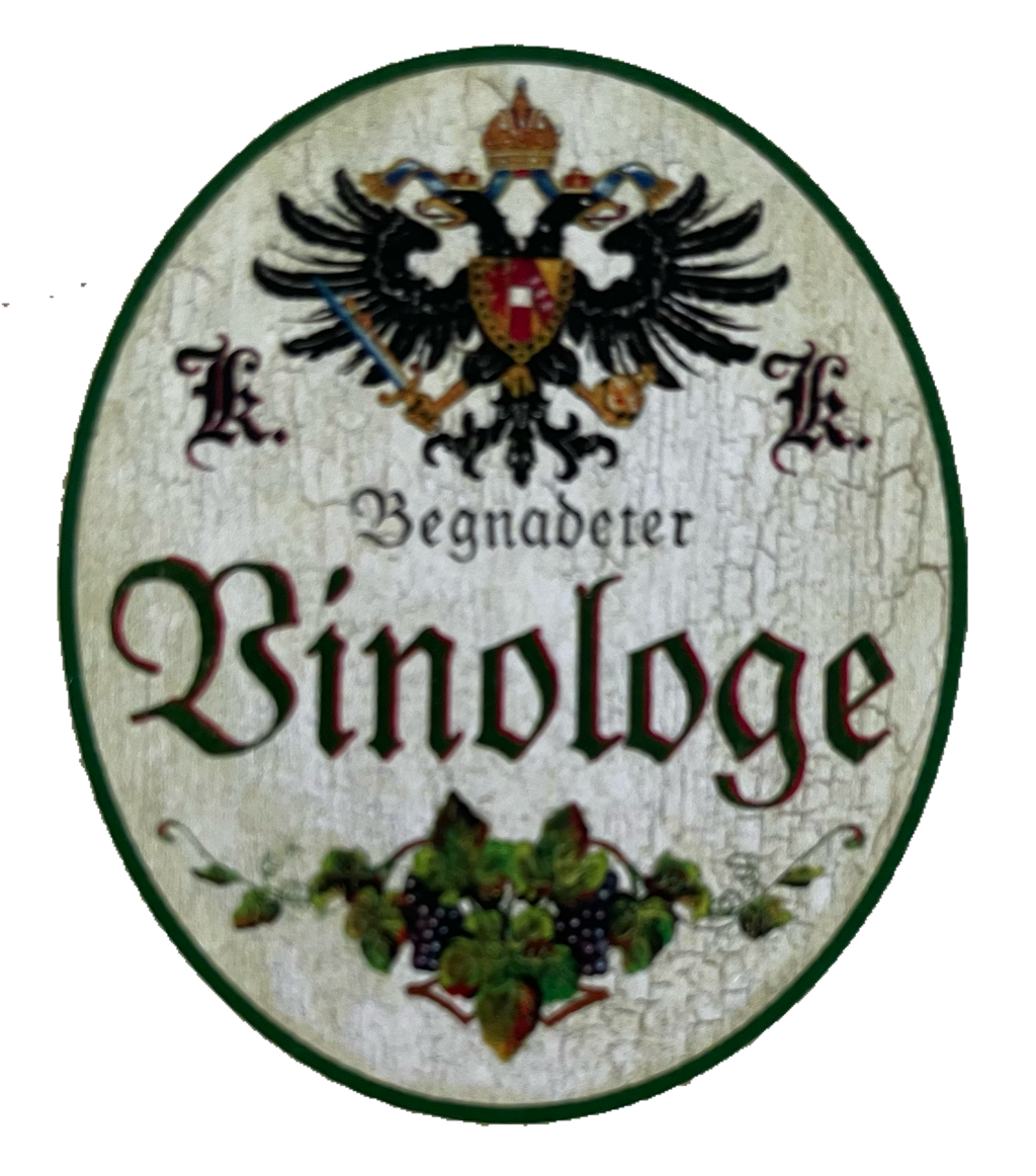 KuK Nostalgie Holzschild Begnadeter Vinologe Wein Experte Sommelier Schild