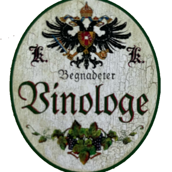 KuK Nostalgie Holzschild Begnadeter Vinologe Wein Experte Sommelier Schild