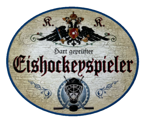 KuK Nostalgie Holzschild Hart Geprüfter Eishockey Spieler Sport Team Schild