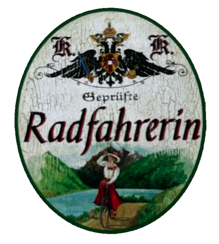 KuK Nostalgie Holzschild Geprüfte Radfahrerin Fahrrad Radfahren Bike Schild