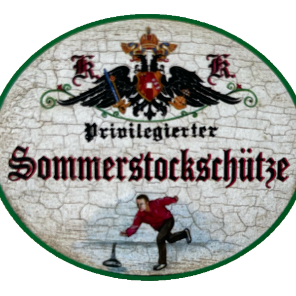 KuK Nostalgie Holzschild Priviligierter Sommerstockschütze Stockschießen Schild