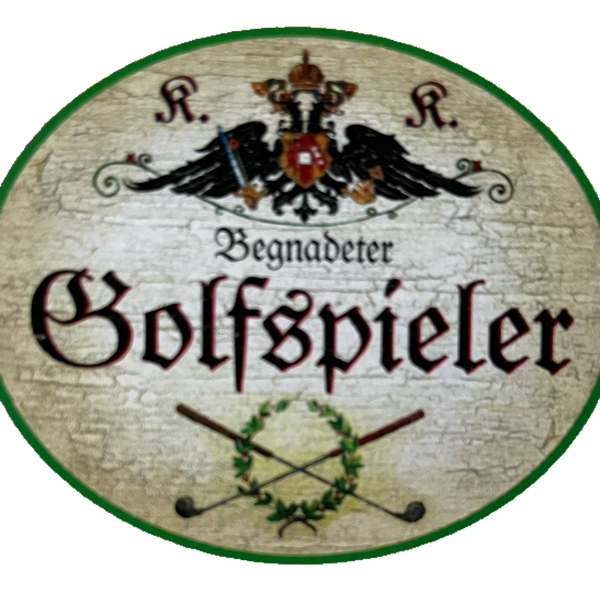 KuK Nostalgie Holzschild Begnadeter Golfspieler Golf Sport Schläger Schild