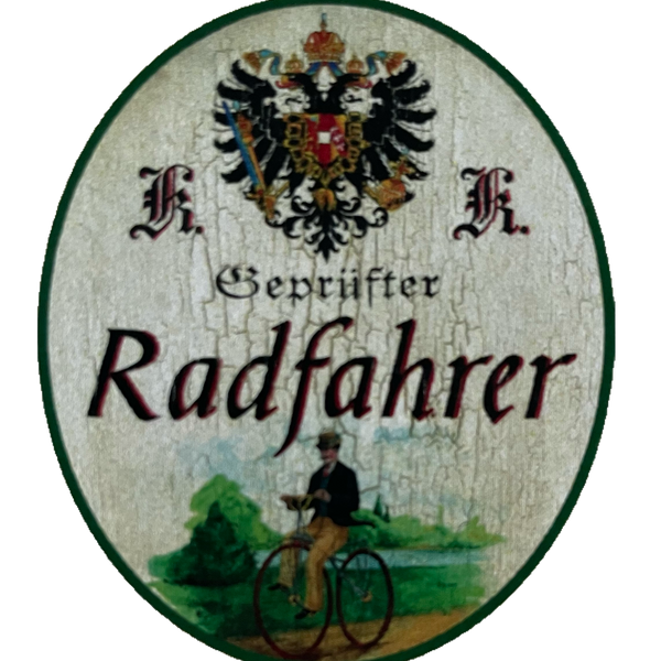 KuK Nostalgie Holzschild Geprüfter Radfahrer Fahrrad Radfahren Bike Schild