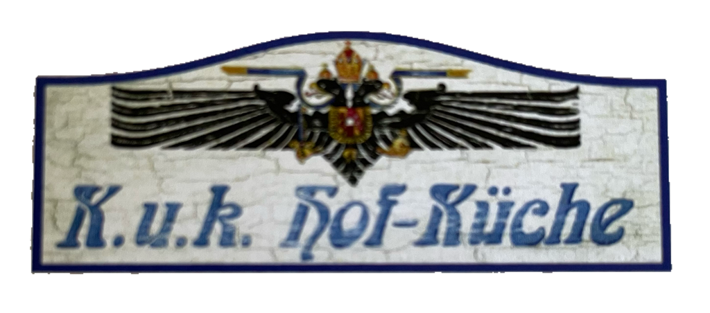 Nostalgie Holzschild KuK Hof-Küche Kochen Koch Küche Essen Restaurant Schild