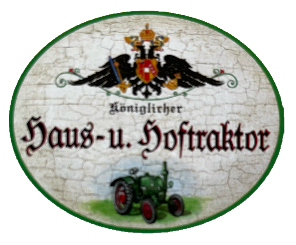 Nostalgie Holzschild Königlicher Haus- U. Hoftraktor Bauer Traktor Farm Schild