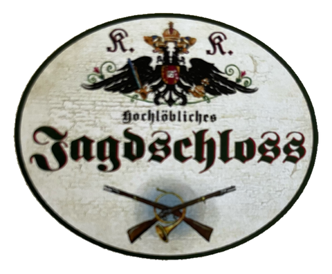 KuK Nostalgie Holzschild Hochlöbliches Jagdschloss Jagen Jäger Jagd Schild