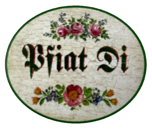 Nostalgie Holzschild Pfiat Di Auf Wiedersehen Tschüss Verabschiedung Schild
