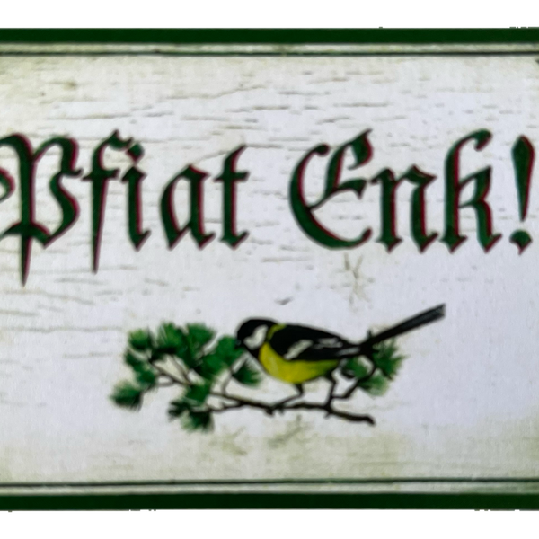 Nostalgie Holzschild Pfiat Enk Euch Auf Wiedersehen Tschüss Verabschieden Schild