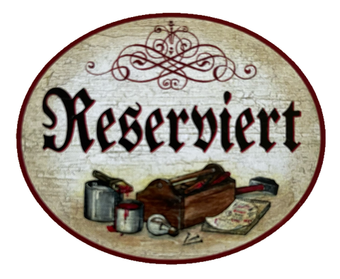 Nostalgie Holzschild Reserviert Vorbehalten Vorbestellt Besetzt Schild