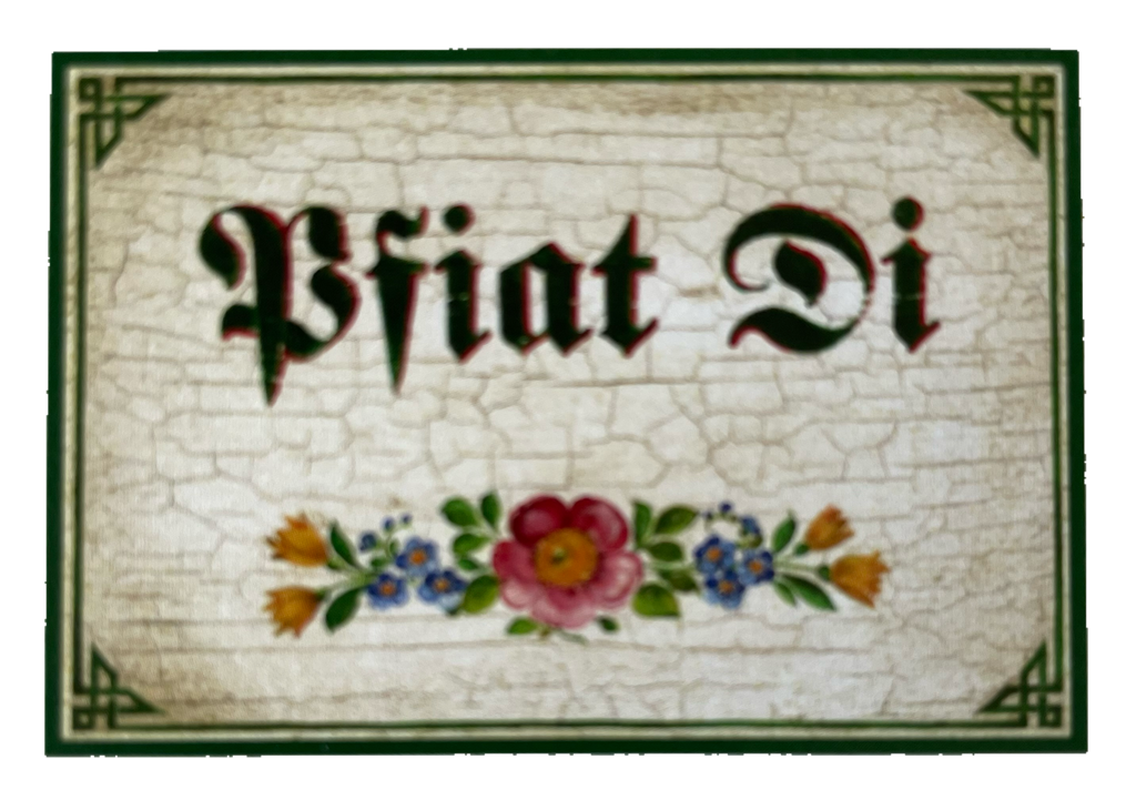 Nostalgie Holzschild Pfiat Di Auf Wiedersehen Tschüss Verabschiedung Schild