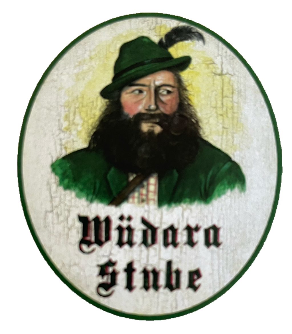 Nostalgie Holzschild Wüdara Stube Wilderer Jäger Jagd Jagen Schild